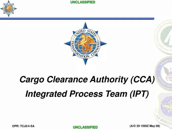 cargo clearance authority cca integrated process team ipt