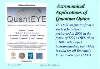Astronomical Applications of Quantum Optics