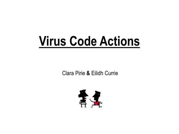 virus code actions