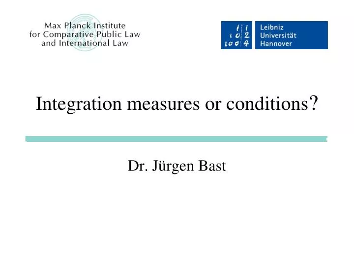 integration measures or conditions