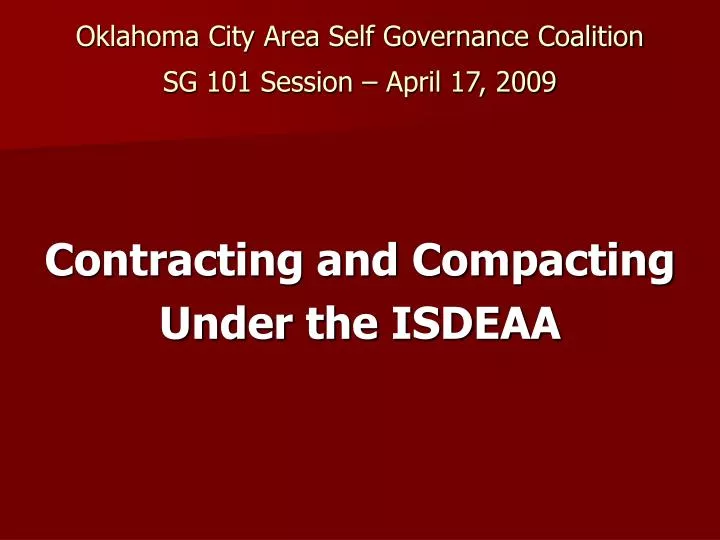 oklahoma city area self governance coalition sg 101 session april 17 2009