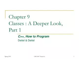 Chapter 9 Classes : A Deeper Look, Part 1