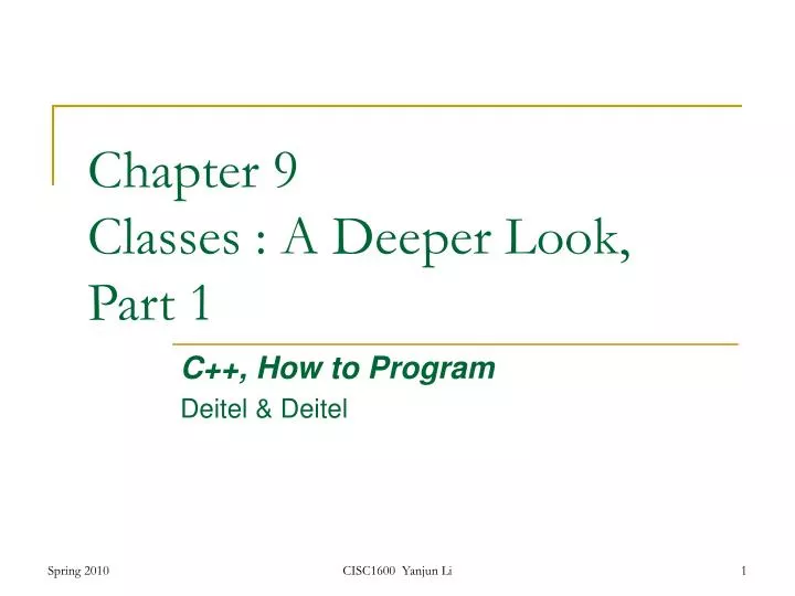 chapter 9 classes a deeper look part 1