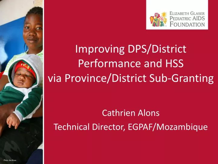 improving dps district performance and hss via province district sub granting