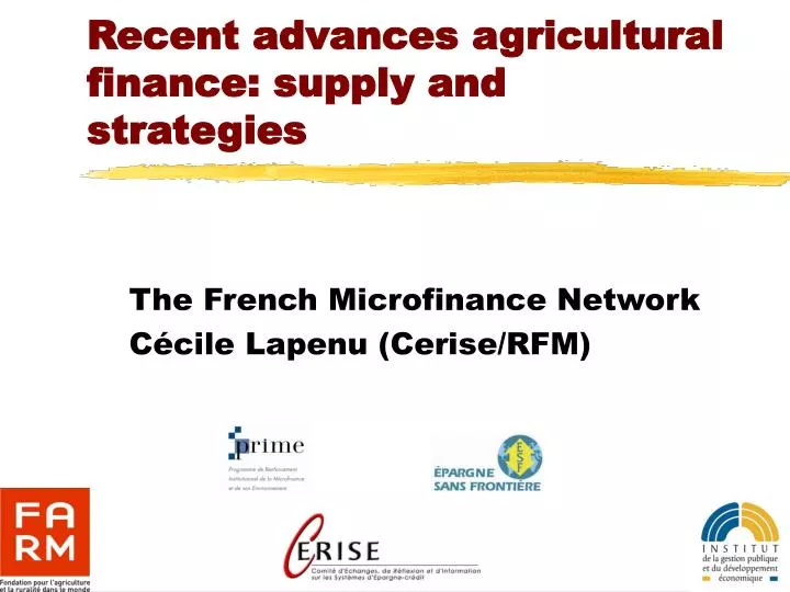 recent advances agricultural finance supply and strategies