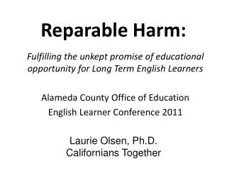 Reparable Harm: