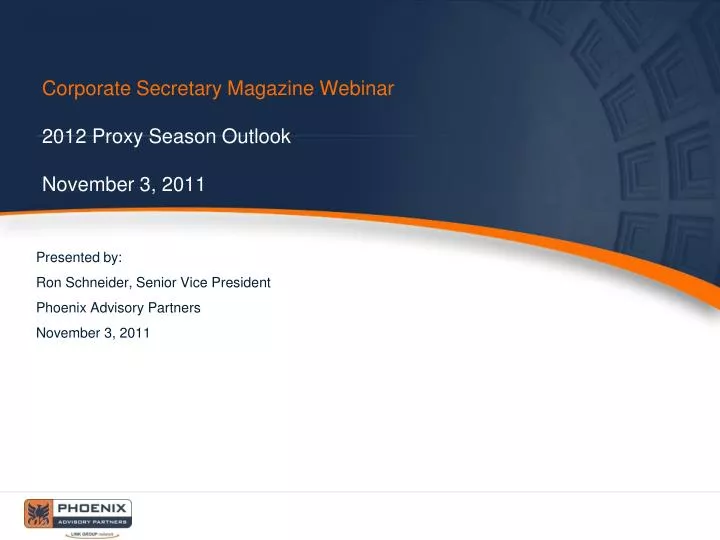 corporate secretary magazine webinar 2012 proxy season outlook november 3 2011