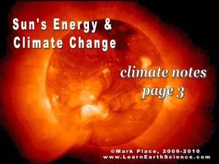 Sun's Energy &amp; Climate Change