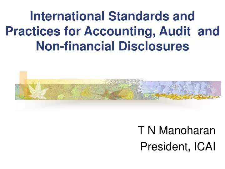 international standards and practices for accounting audit and non financial disclosures