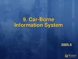 9. Car-Borne Information System