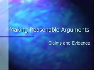 Making Reasonable Arguments