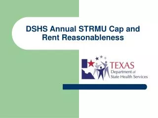 DSHS Annual STRMU Cap and Rent Reasonableness