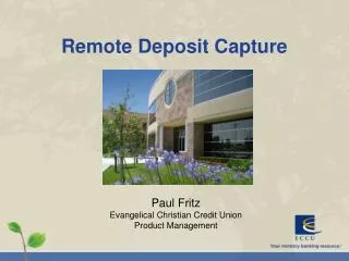 Remote Deposit Capture