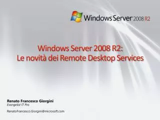 Windows Server 2008 R2: Le novità dei Remote Desktop Services