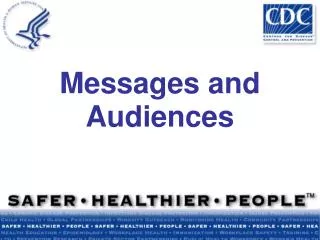 Messages and Audiences