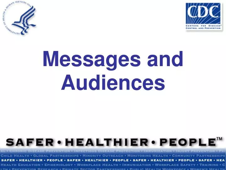 messages and audiences