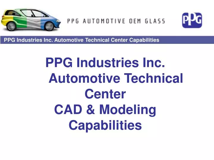 ppg industries inc automotive technical center cad modeling capabilities