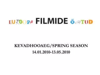 KEVADHOOAEG/SPRING SEASON 14.01.2010-13.05.2010