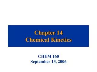 Chapter 14 Chemical Kinetics