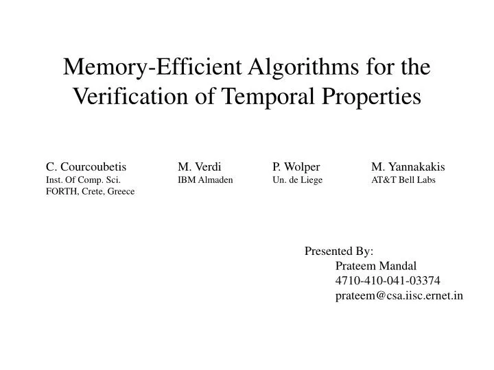 memory efficient algorithms for the verification of temporal properties
