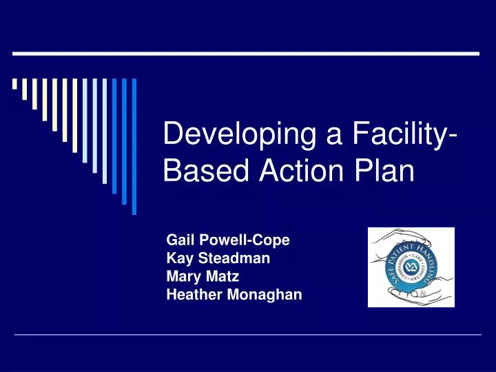 developing a facility based action plan