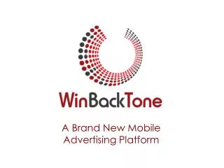 A Brand New Mobile Advertising Platform