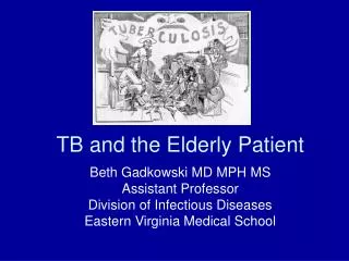 TB and the Elderly Patient