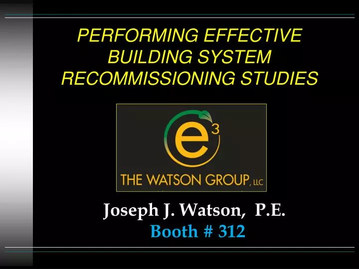 performing effective building system recommissioning studies