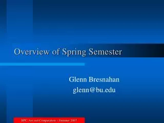 Overview of Spring Semester