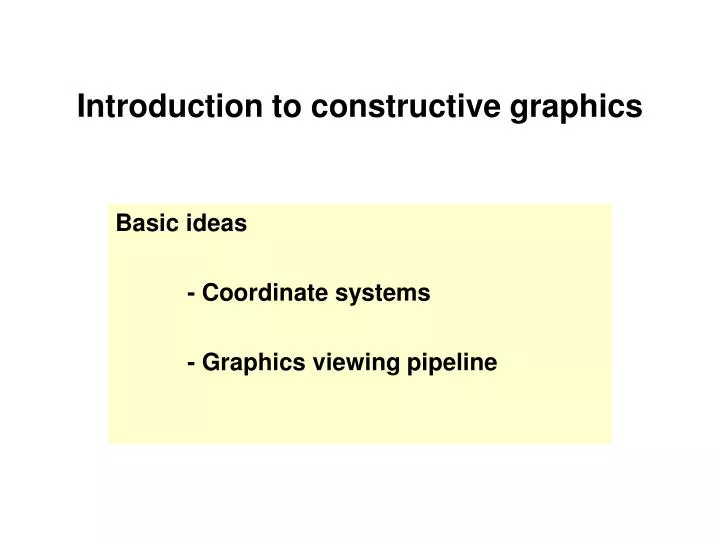 introduction to constructive graphics