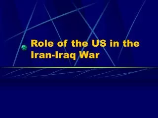 Role of the US in the Iran-Iraq War