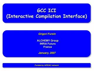 GCC ICI (Interactive Compilation Interface)