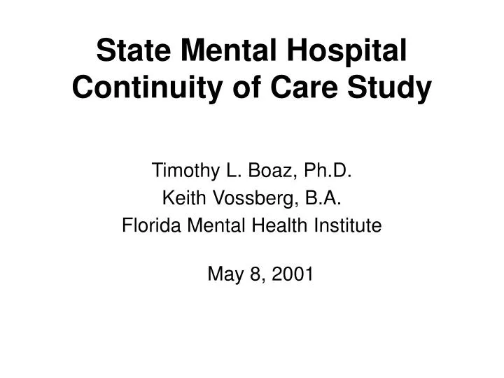 state mental hospital continuity of care study