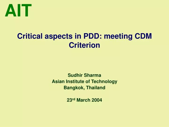 critical aspects in pdd meeting cdm criterion