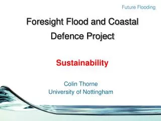 Foresight Flood and Coastal Defence Project Sustainability