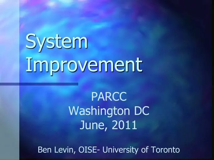 system improvement