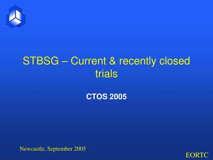 stbsg current recently closed trials