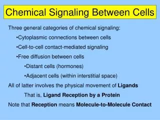 Chemical Signaling Between Cells