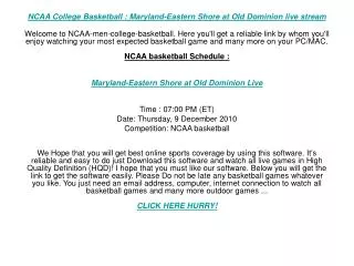 NCAA College Basketball : Maryland-Eastern Shore at Old Domi