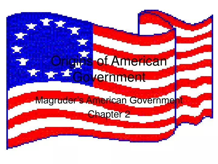 origins of american government