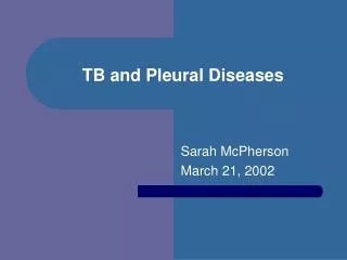 TB and Pleural Diseases