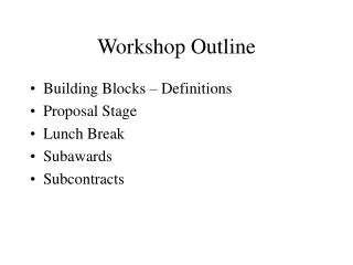 Workshop Outline