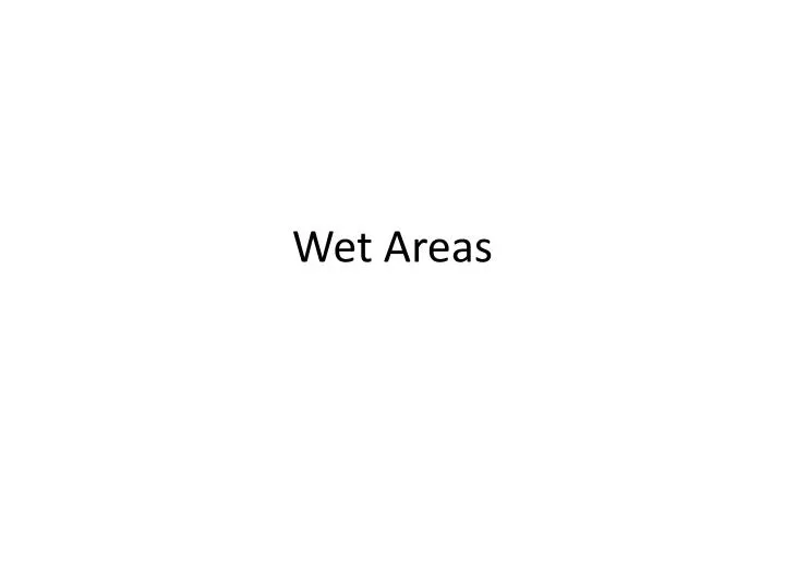 wet areas