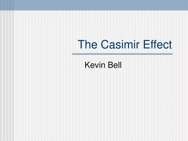 the casimir effect