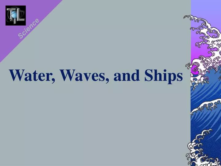 water waves and ships