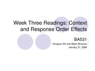 Week Three Readings: Context and Response Order Effects