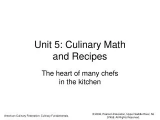 Unit 5: Culinary Math and Recipes