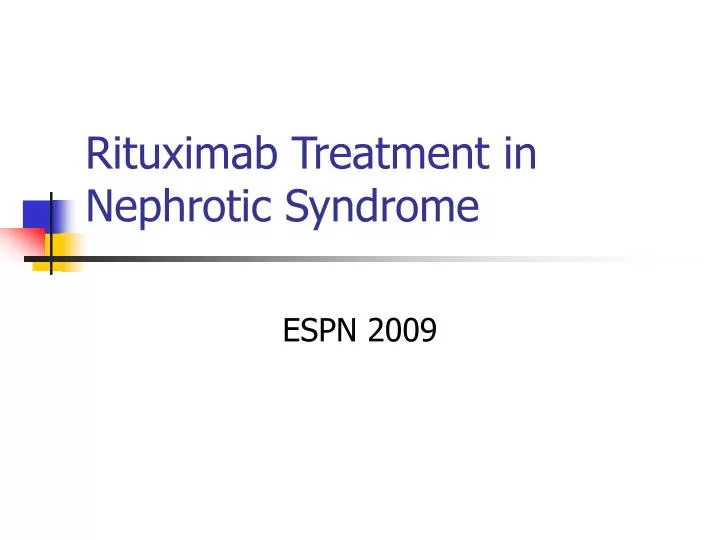 rituximab treatment in nephrotic syndrome