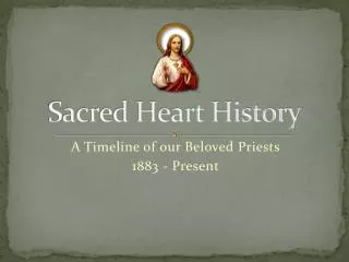 Sacred Heart History
