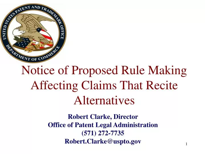 notice of proposed rule making affecting claims that recite alternatives